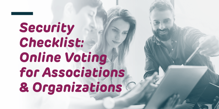 Security Checklist Online Voting Associations Organizations Scytl Blog